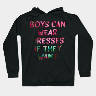 Boys Can Wear Dresses Glitch Art Quote Hoodie